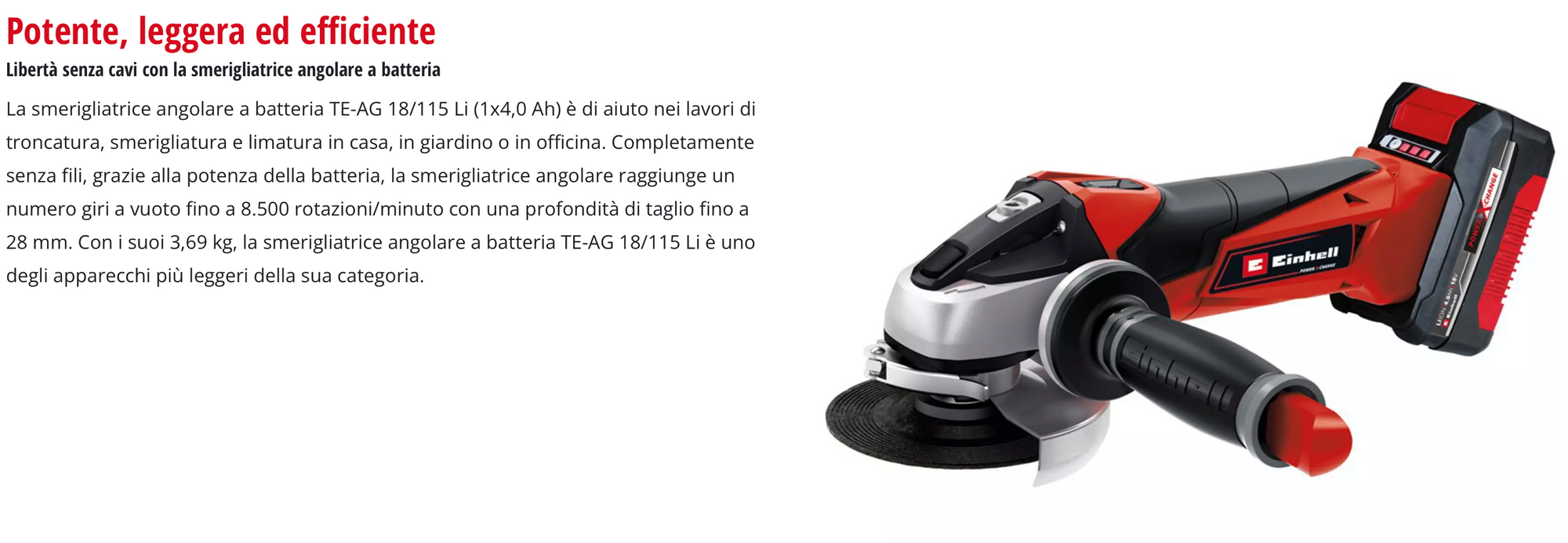 Smerigliatrice Angolare a Batteria 18V EINHELL TE-AG 18/115 Li (1x4,0 Ah)
